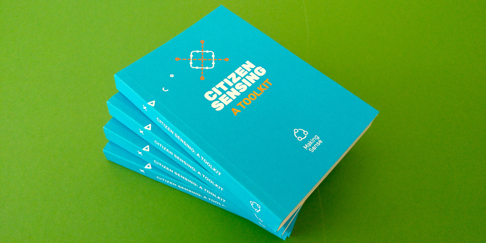 Making Sense – Citizen Sensing Toolkit